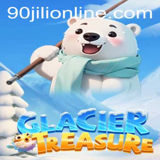 Explore the Frozen Depths of GlacierTreasure at 90JILI.COM